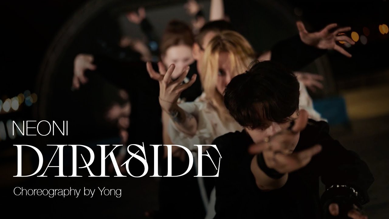 NEONI - DARKSIDE | Choreography by YONG.