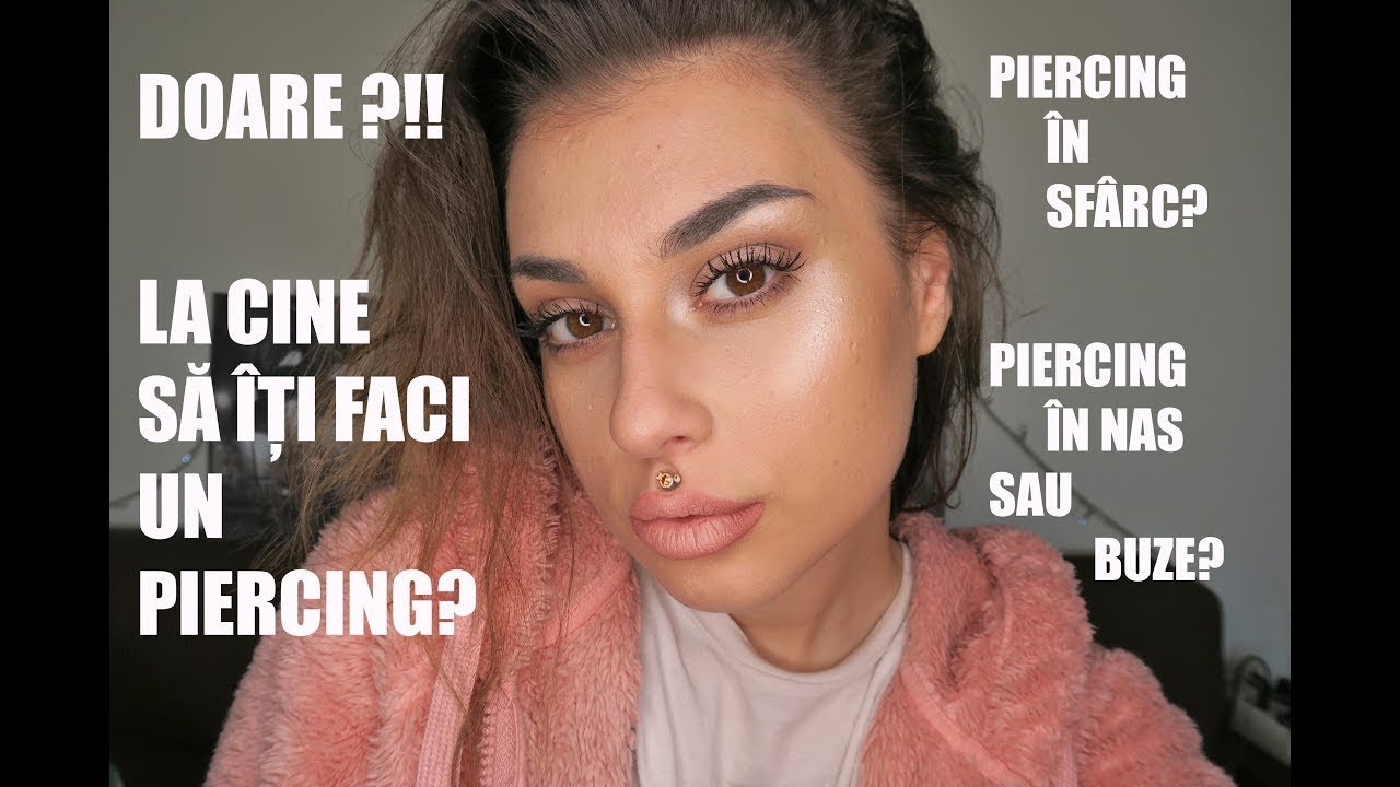 Tot ce trebuie sa stii despre PIERCING-URI