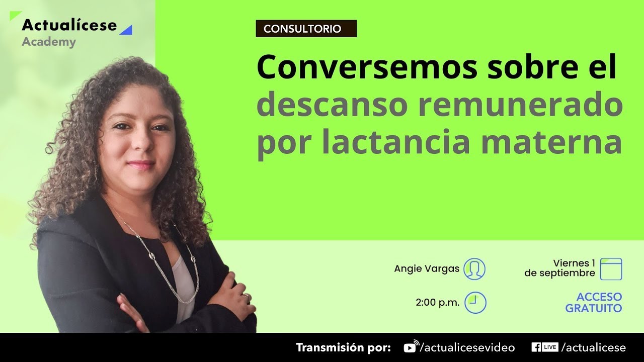 Conversemos sobre el descanso remunerado por lactancia materna