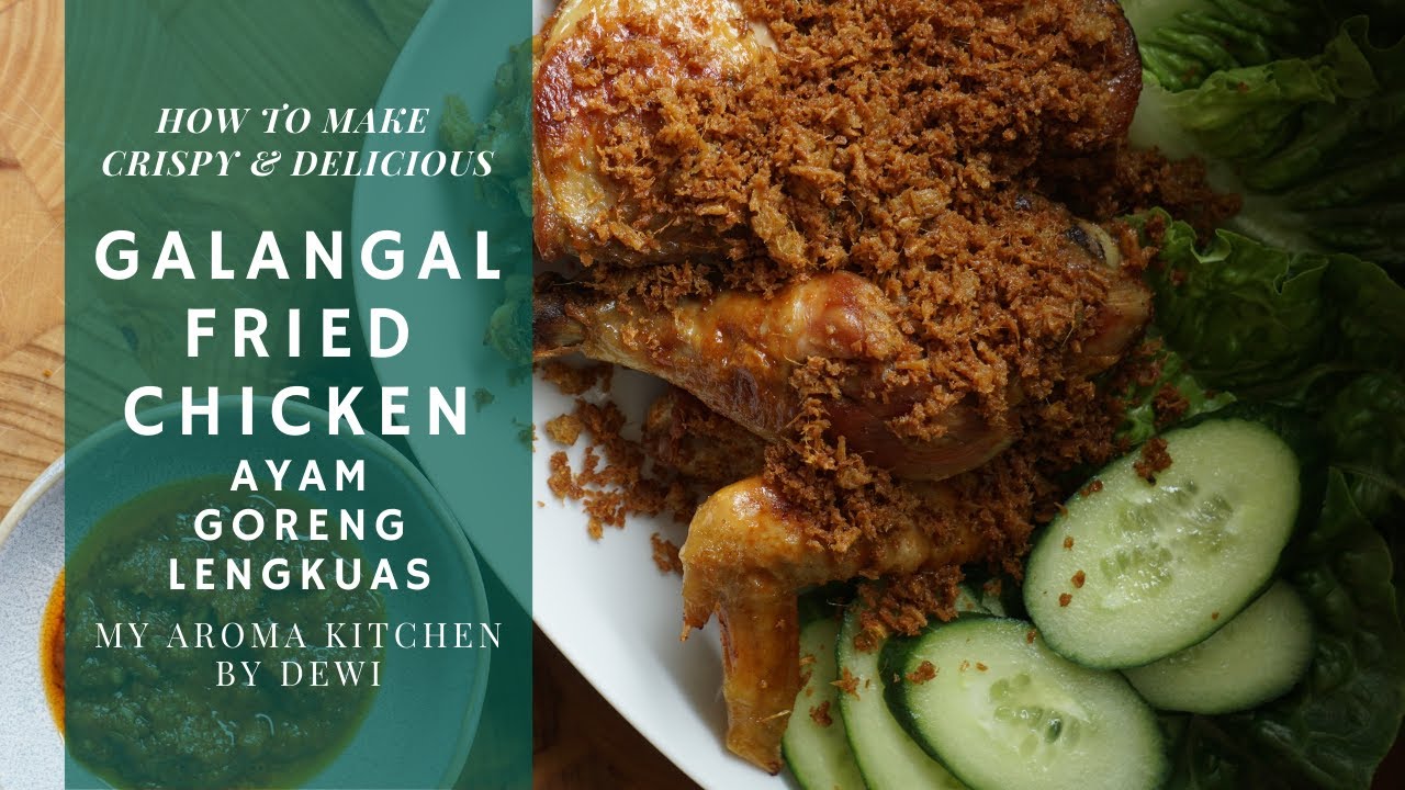 AUTHENTIC INDONESIAN CRISPY GALANGAL FRIED CHICKEN | AYAM GORENG LENGKUAS | Gebratenes Huhn