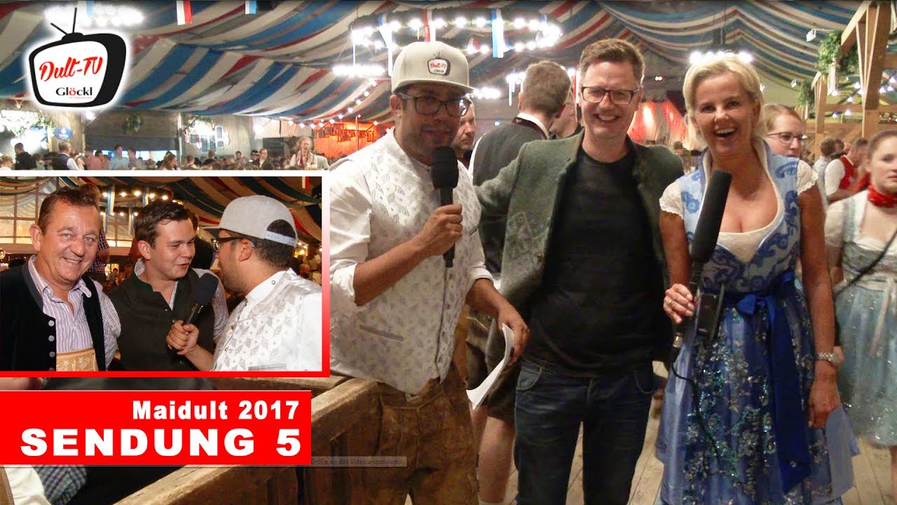 Dult-TV aus dem Gl&ouml;ckl Festzelt mit Florian Simbeck und Alfred Gl&ouml;ckl  | Sendung 5 (24.05.2017)
