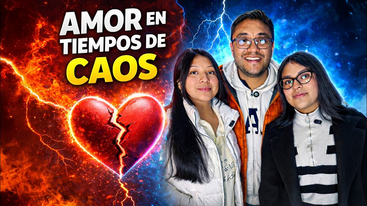 Amor en tiempos de caos