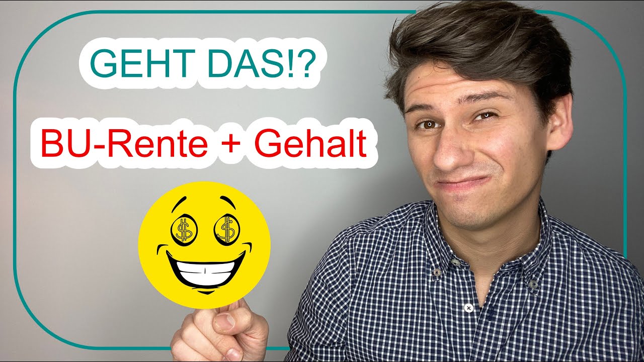 Doppelt abkassieren - BU-Rente + Gehalt - #Berufsunfähigkeitsversicherung