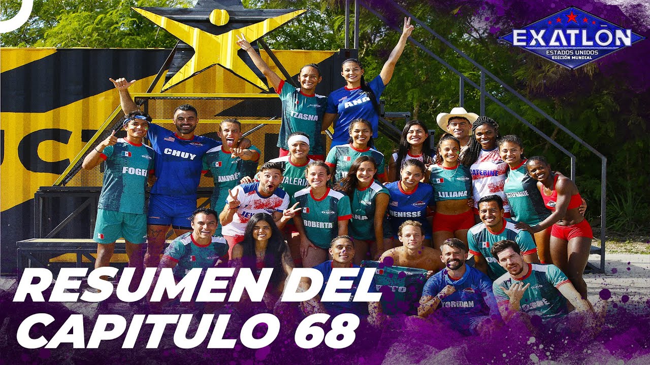 Resumen Del Capitulo 68 l Exatlón Capitulo 68 EEUU #7