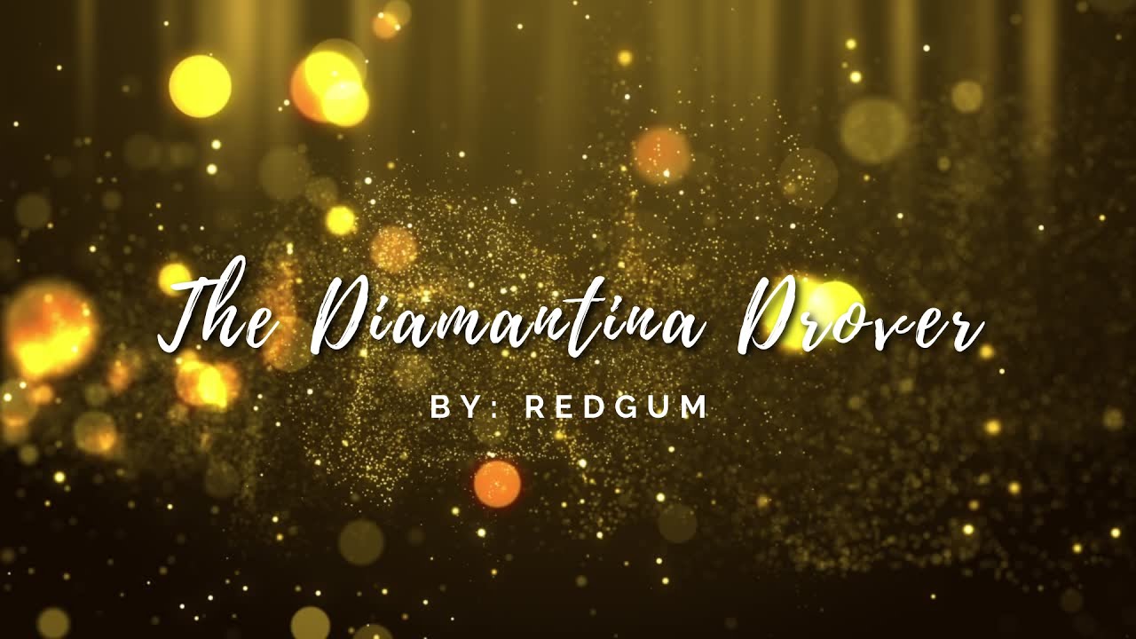 The Diamantina Drover by Redgum Lyrics