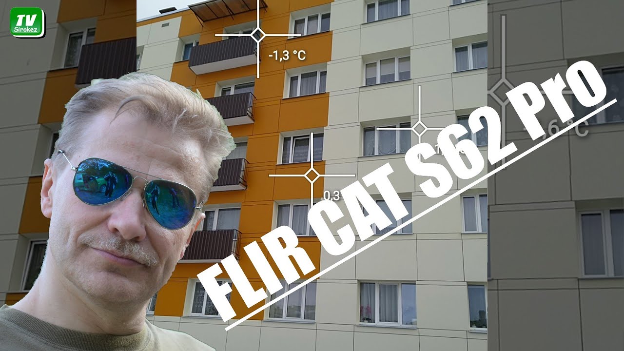 Мир через тепловизор . CAT S62Pro