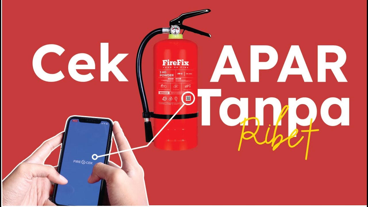 CARA CEK APAR POWDER - CEK APAR PAKAI APLIKASI - FIREFIX
