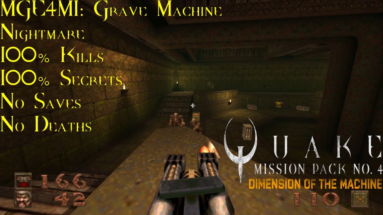 Quake: Dimension of the Machine | Nightmare, 100% | MGE4M1: Grave Machine