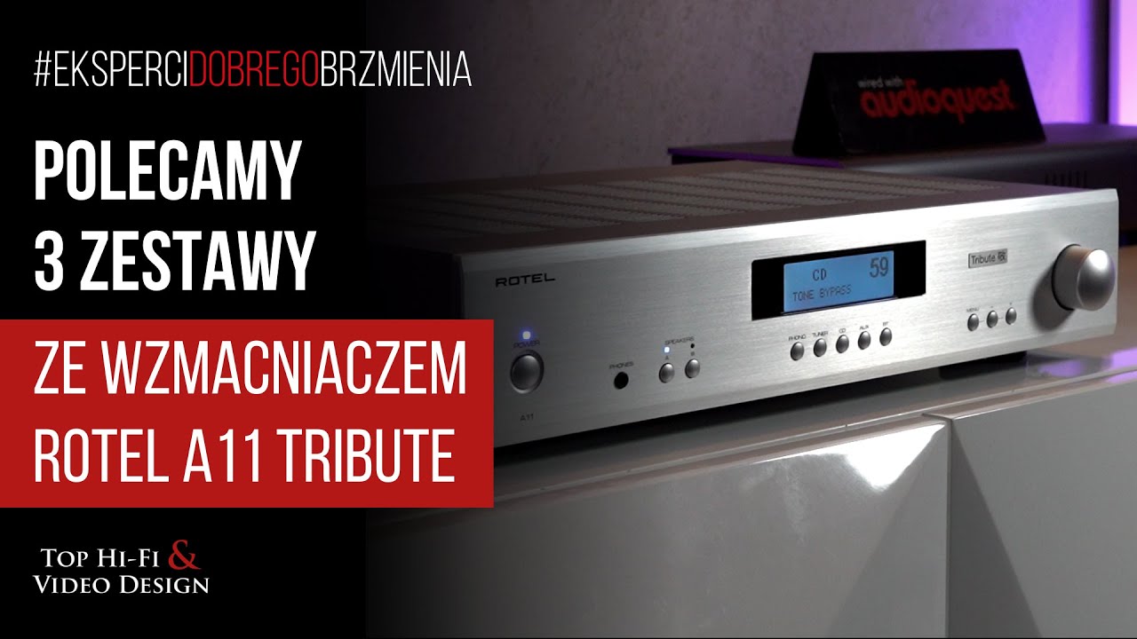 3 zestawy stereo ze wzmacniaczem Rotel A11 Tribute | Rekomendacje Top Hi-Fi