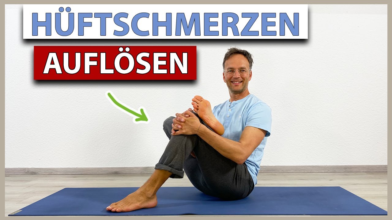 Hüftschmerzen auflösen | 8 Yoga–Übungen für schmerzfreie Hüfte