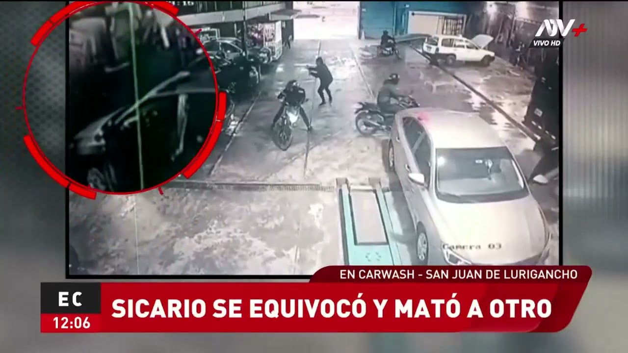 Comas: Sicarios matan a inocente en carwash al confundirlo con su verdadero objetivo