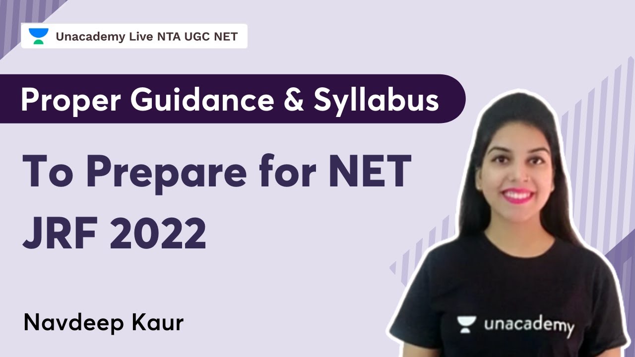 Proper Guidance & Syllabus to prepare for NET JRF 2022 | Navdeep Kaur | NTA UGC NET