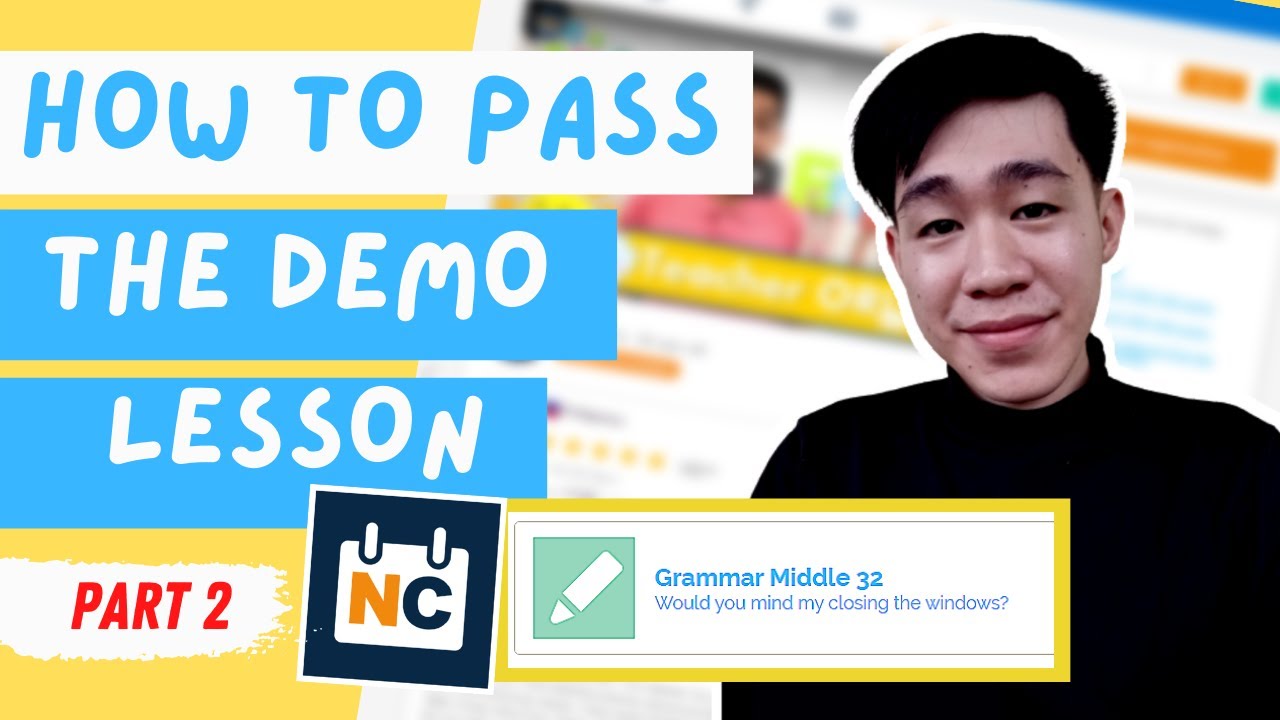 Native Camp Demo Lesson | Grammar Middle 32: Would you mind my closing the windows?