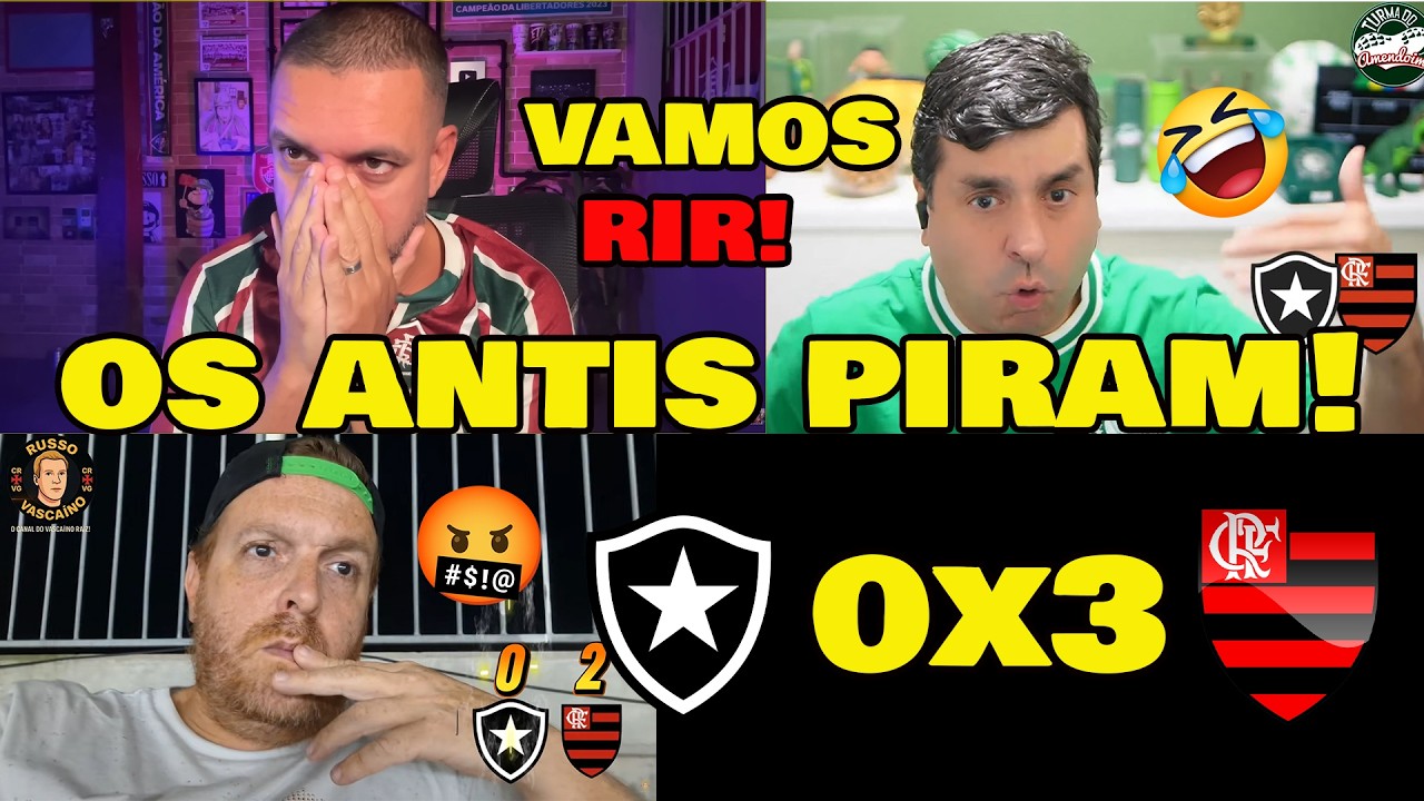 REAÇÕES DOS NOSSOS ANTIS FAVORITOS! BOTAFOGO 0x3 FLAMENGO VAMOS RIR!