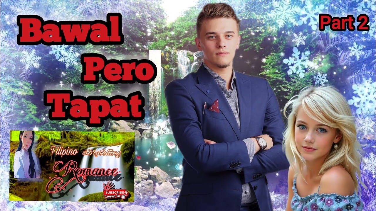 BAWAL PERO TAPAT PART 2| Tagalog Love Story | #filipinostorytelling  | #filipinostorytelling