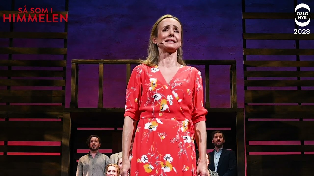 S&aring; som i himmelen - Oslo Nye Teater - Gabriellas sang