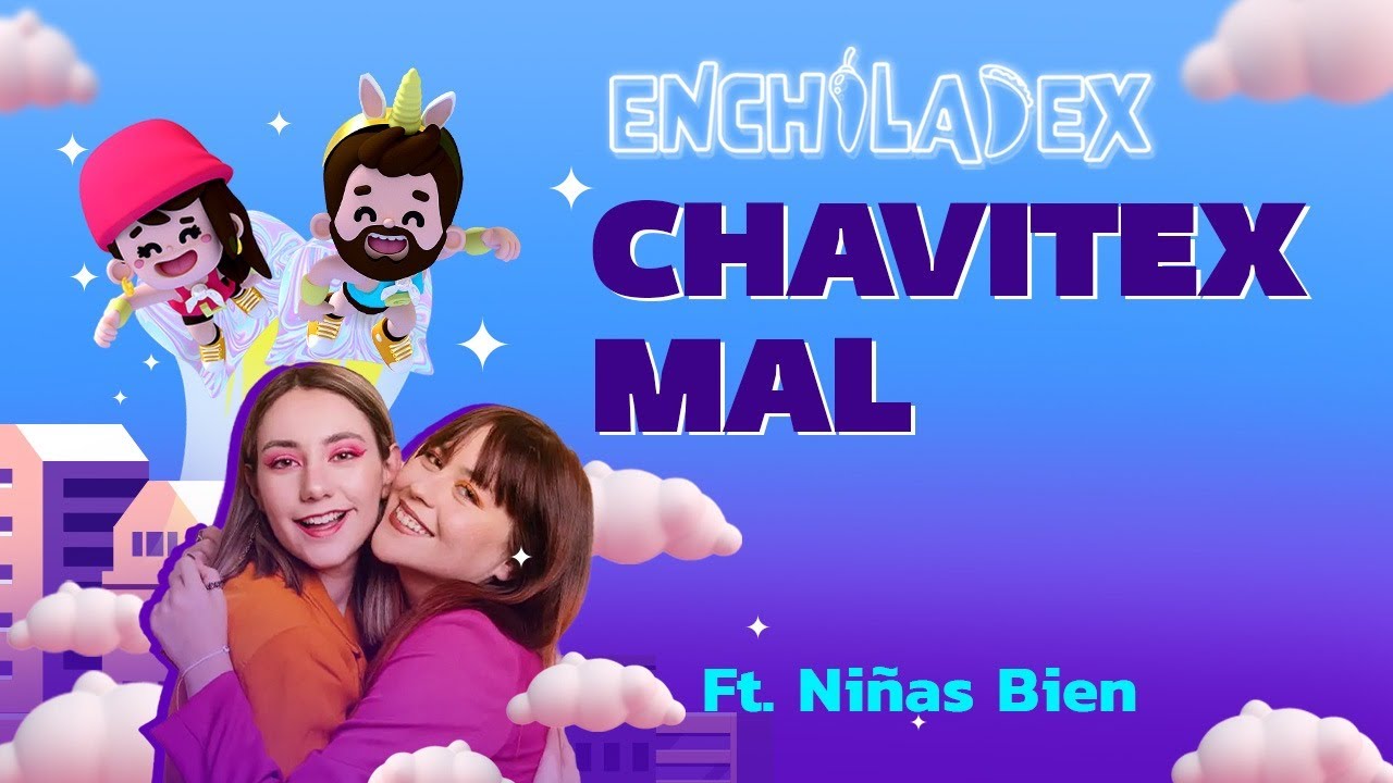 T2 | EP. 92 | CHAVITEX MAL FT. NIÑAS BIEN