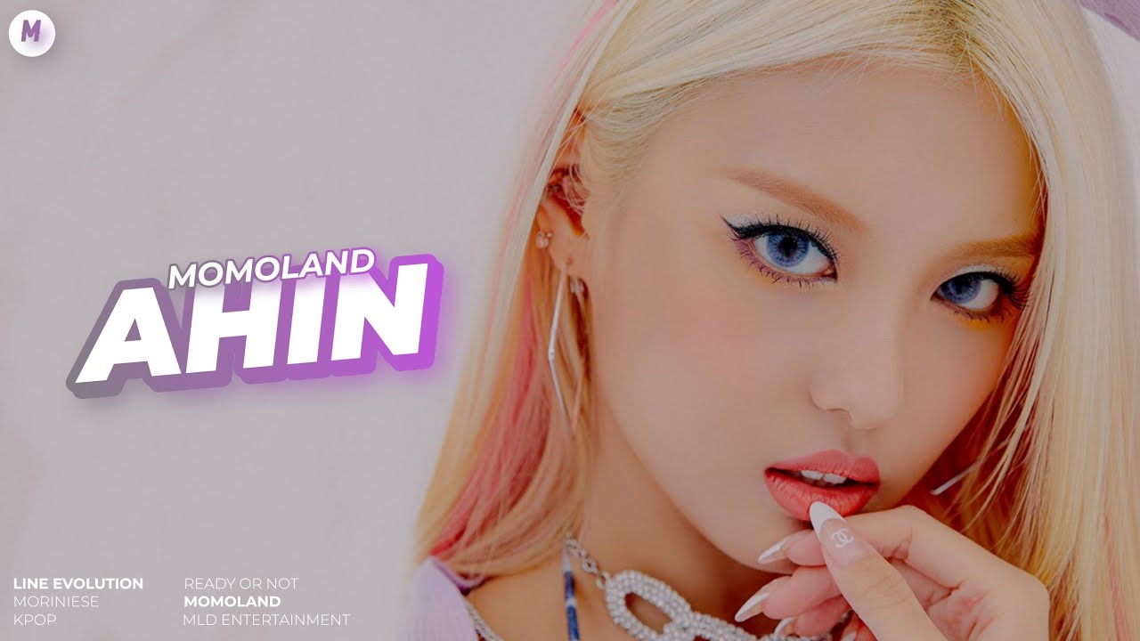 MOMOLAND — Ahin | Line Evolution ‹ until' Ready or Not ›