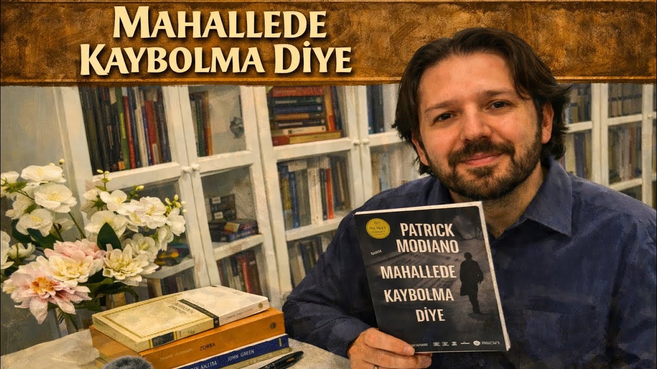 “Mahallede Kaybolma Diye” Nobel ödüllü yazarın hafıza üzerine yazdığı harika kitap…