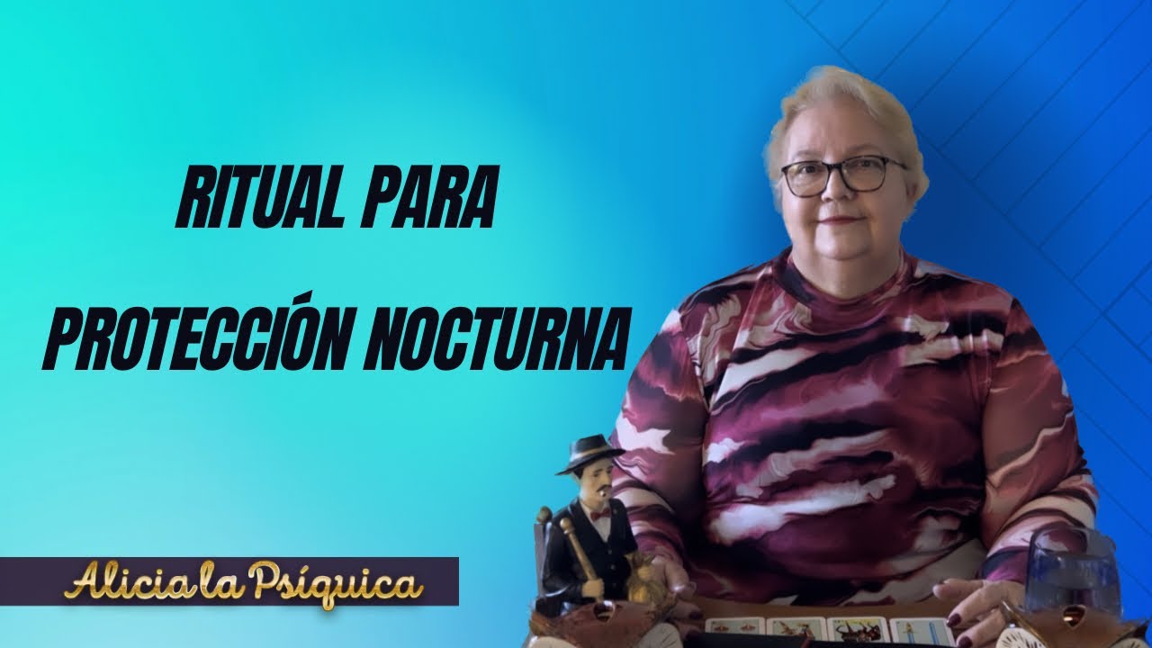 Ritual para protecci&oacute;n nocturna
