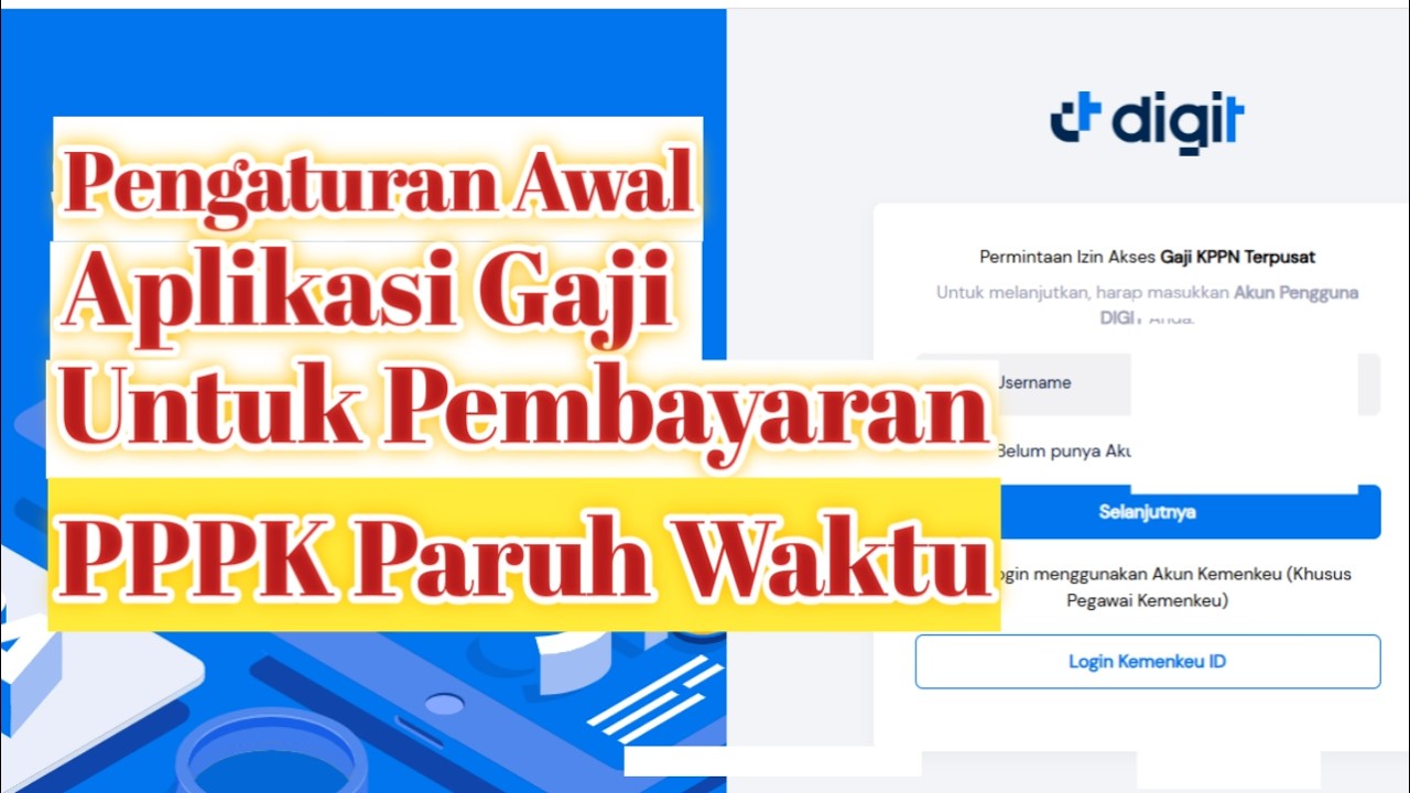 Cara Pengaturan Awal Aplikasi Gaji Untuk Pembayaran PPPK Paruh Waktu