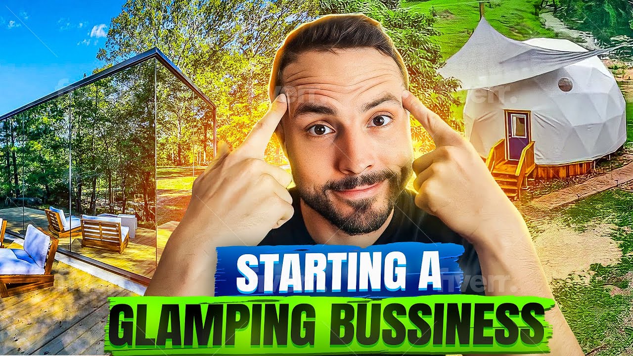 How To Start A Glamping Business For Beginners In 2024