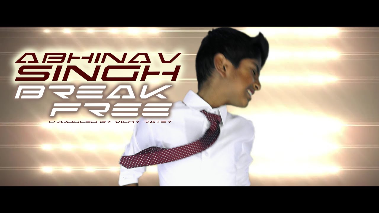 ABHINAV SINGH - Break Free (Ariana Grande Cover) prod. by Vichy Ratey