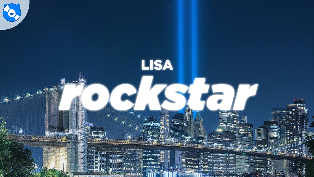 LISA - Rockstar (Clean - Lyrics)