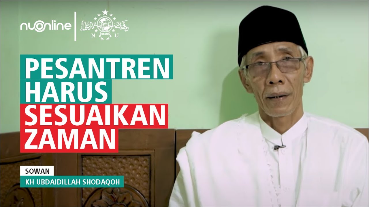 Peluang dan Tantangan Pesantren di Era Digital - KH Ubaidillah Shodaqoh | Hari Santri 2021