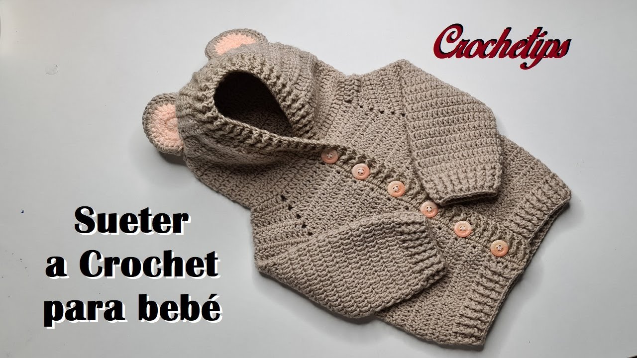 ¡TEJI Hermoso Jersey o Sueter a #CROCHET - 3 a 6 meses - Principiantes CROCHETIPS