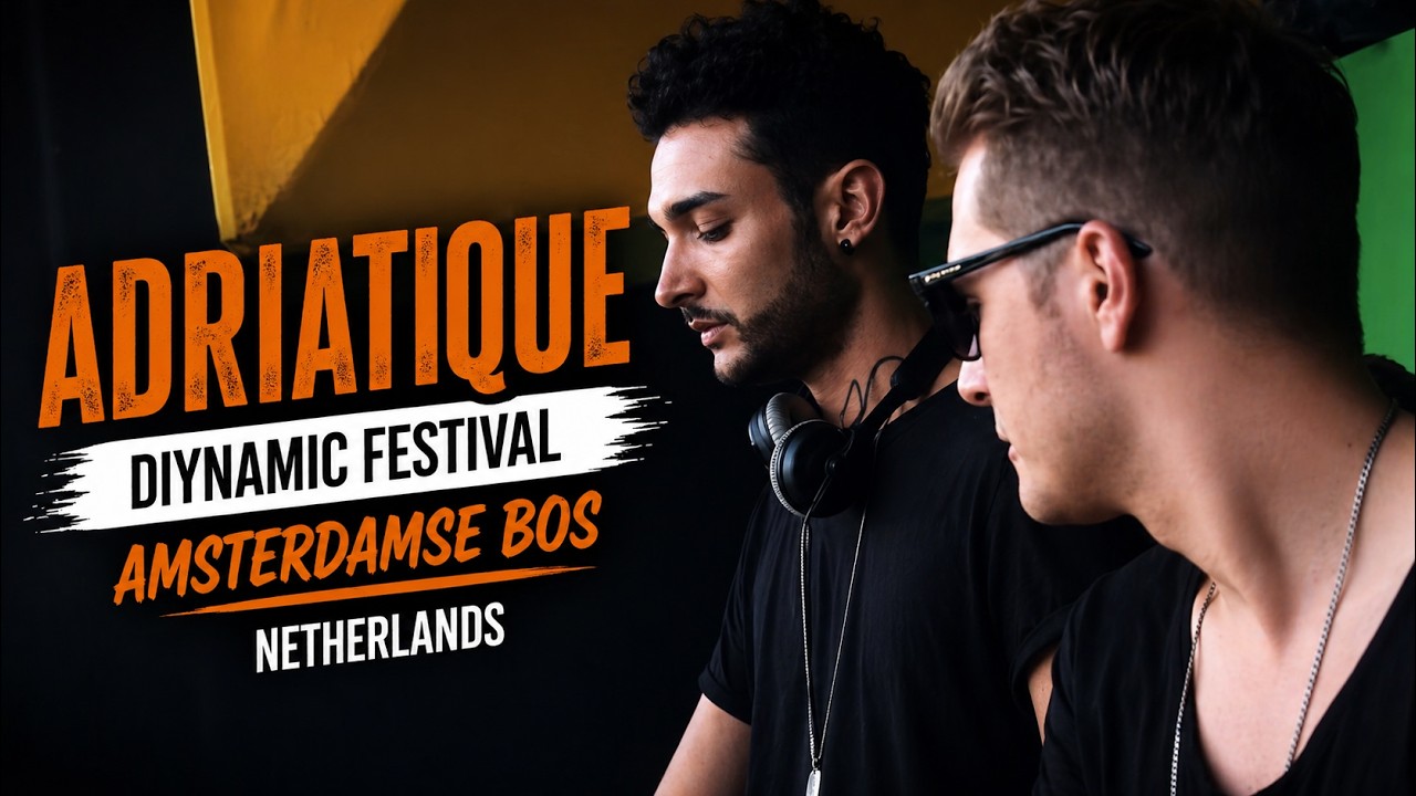 Adriatique | Diynamic Festival | Amsterdamse Bos | Netherlands