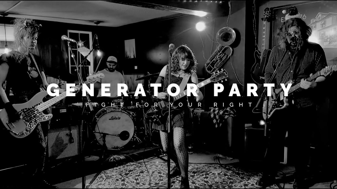 Generator Party - Fight for Your Right (Beastie Boys Cover)