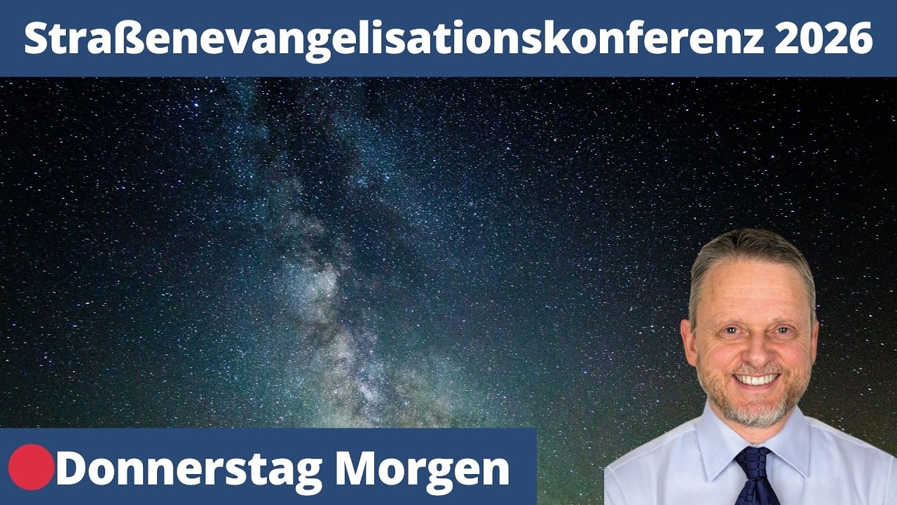 Gott ist der Schöpfer - Dr. Markus Blietz - Stream #1 Donnerstag Vormittag