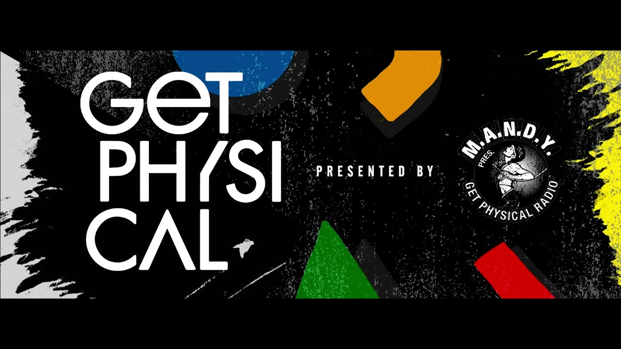 Get Physical Radio (January 2023) (With M.A.N.D.Y.) 12.01.2023