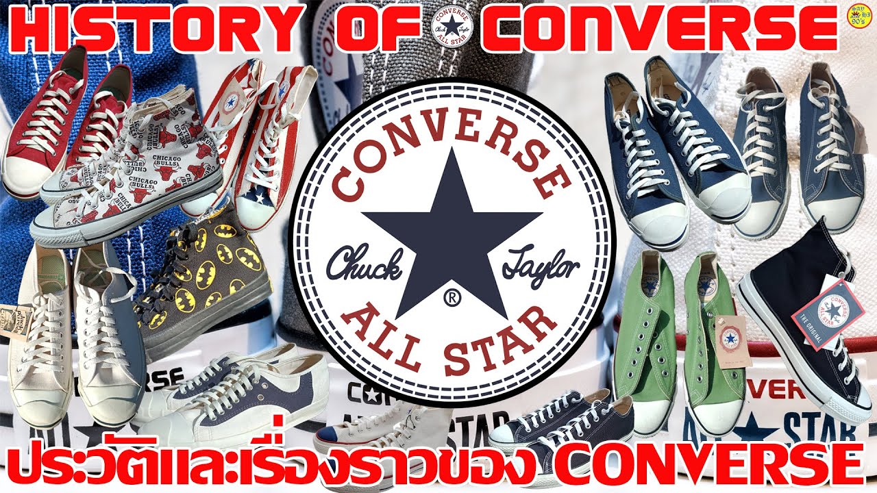 Converse ประวัติและเรื่องราวของ Converse : History of Converse by @SayHi90s