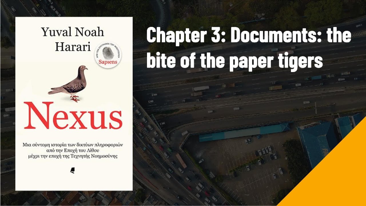 Nexus — Chapter 3: Documents, Bureaucracy, and How Paperwork Shapes Your Life Book Summary