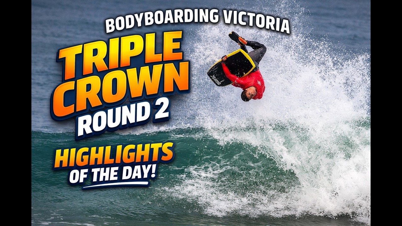Bodyboarding Victoria State Titles – Triple Crown Round 2 | Highlights of the Day