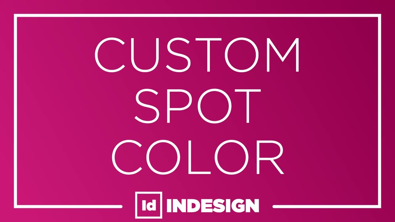 Indesign - Custom Spot Color and Overprint