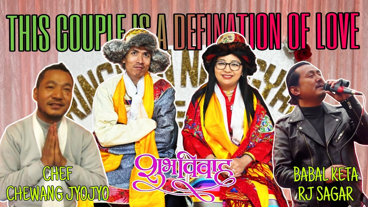 Rinchen Namgyal Weds Puupu Doma||Wedding Vlog||Junkeri Rocks @RjSagarGownkoChoro||PYT Vlogs…