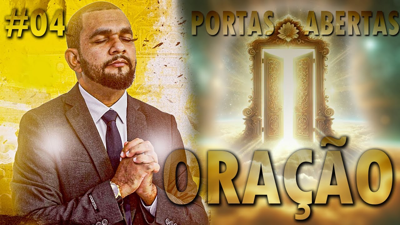 A PORTA DA MISERICÓRDIA - ORAÇÃO PARA ABRIR AS PORTAS #004  [Mensagens Proféticas Para Seu Dia]