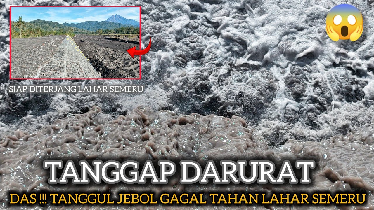 Uji Coba❗Tanggul DAS Baru Lahar Semeru Ratusan Meter Diperkuat Hadapi Terjangan Banjir Besar