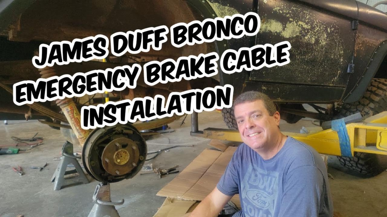 James Duff Emergency Brake Cables Installation - 1976 Ford Bronco