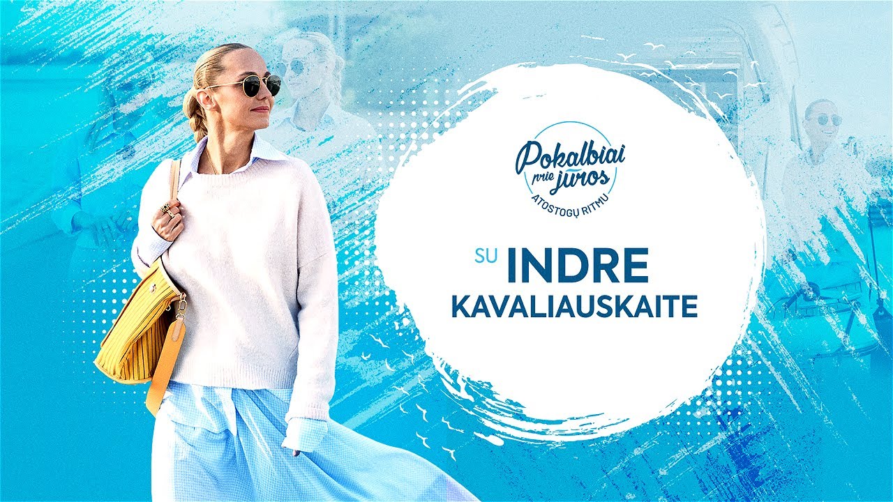 Pokalbis su I. Kavaliauskaite: „Jaučiuosi gerai, kai esu reikalinga“ (2025-07-26)