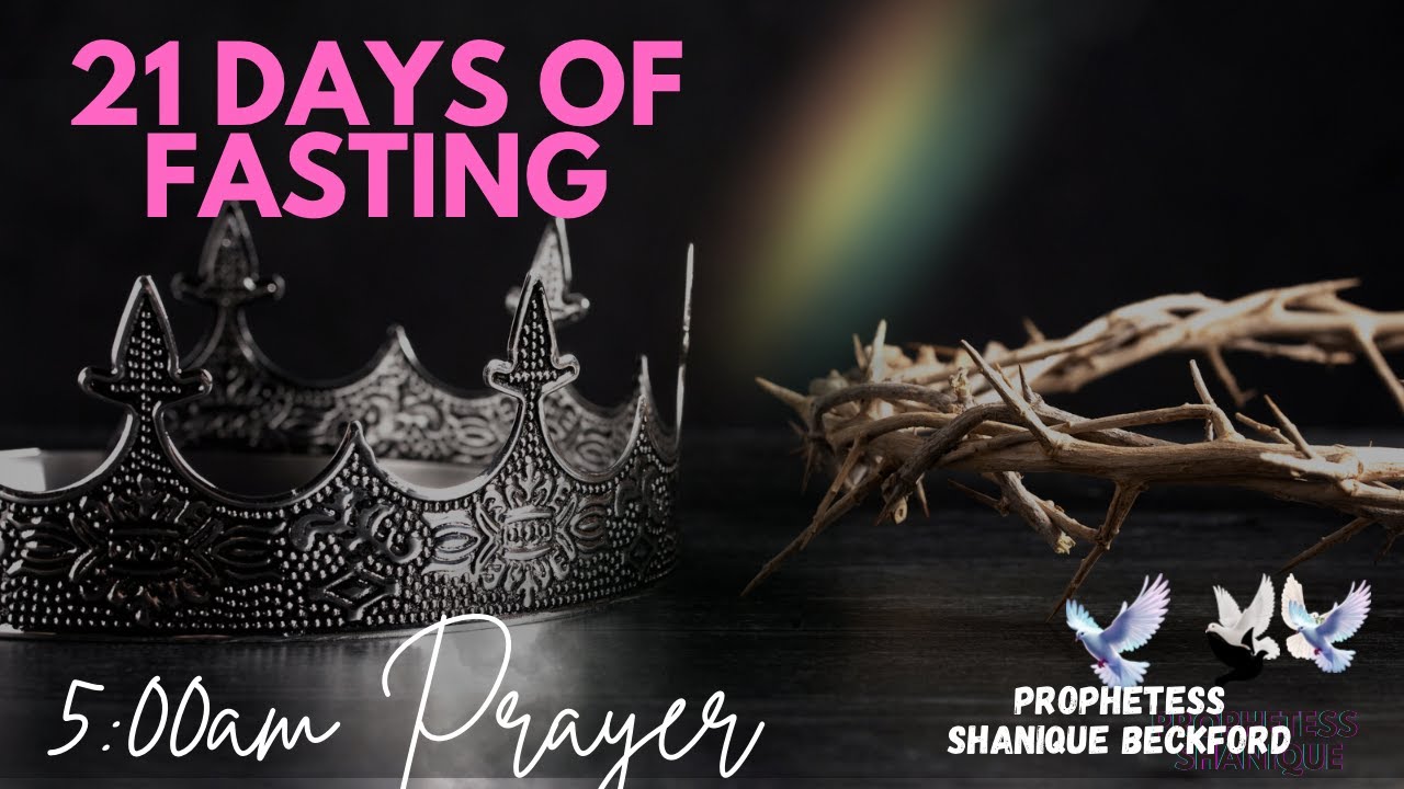 FASTING DAY 5/21 HEAVENS SPEED @shaniquebeckfordministries
