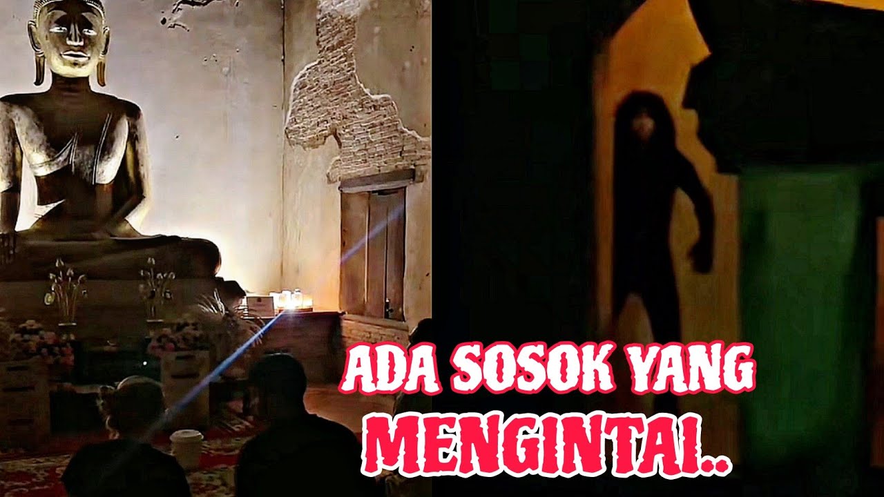 [LOY AHMAD] SERAM.. GANGGUAN TANPA HENTI DI KUIL LAMA THAILAND!