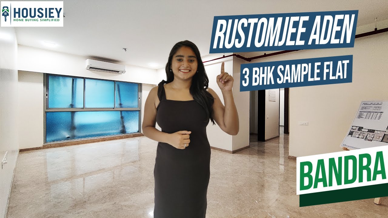 Rustomjee Aden | 3 BHK Sample Flat Tour [2025] | Rustomjee Bandra East
