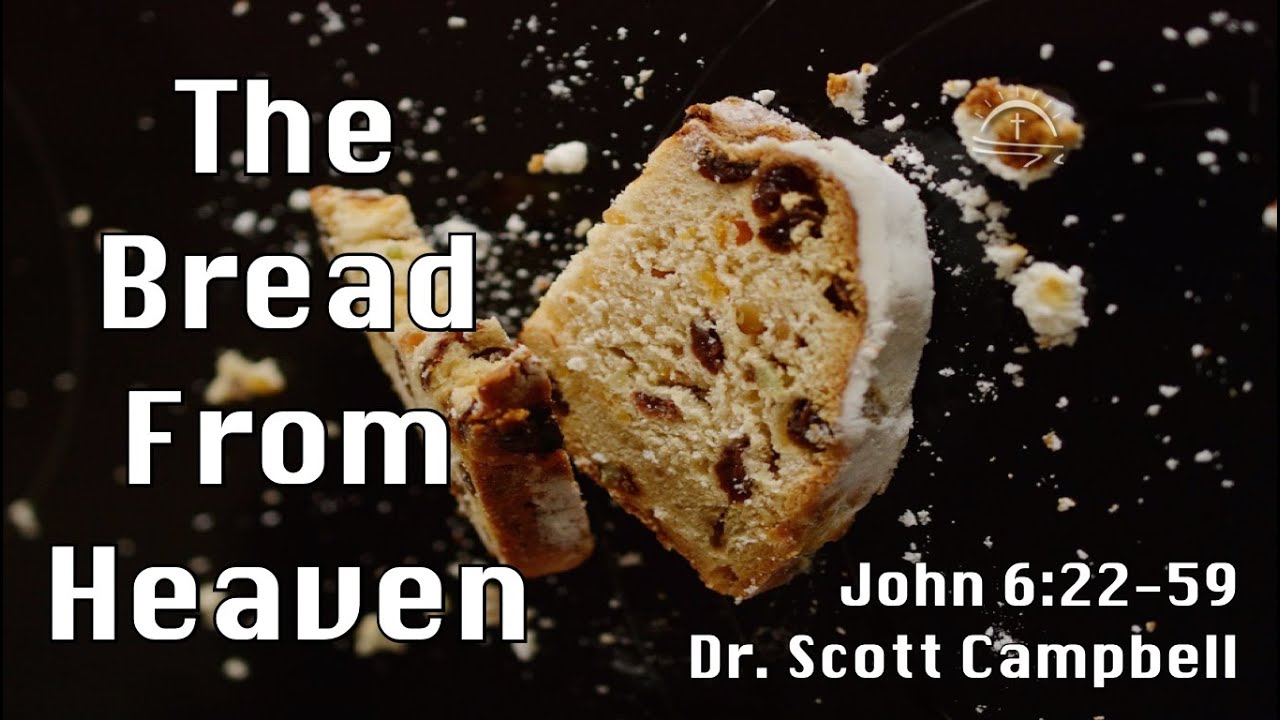 The Bread From Heaven