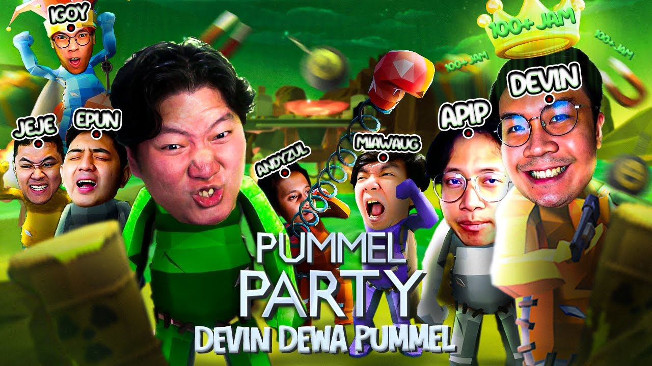 BERTARUNG LAWAN DEVIN YANG UDAH MAIN RATUSAN JAM 💀| Pummel Party Indonesia