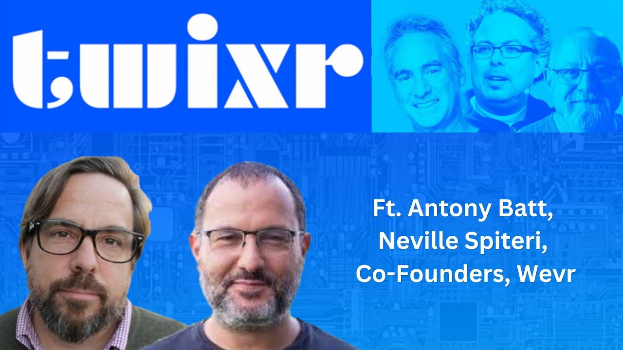 This Week In XR October 4th, 2024 ft. Anthony Batt, Neville Spiteri, co-founders, Wevr