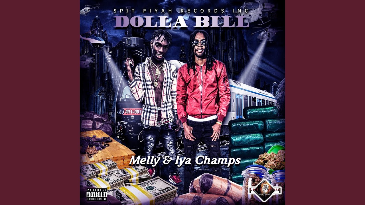 Dolla Bill (feat. Iya Champs)